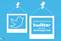 Targeting Gets Effective in Twitter with New Ad Groups Tool