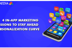 4 In-App Marketing Lessons To Stay Ahead Of Personalization Curve