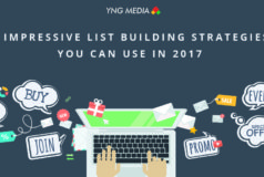 5 Impressive List Building Strategies You Can Use in 2017