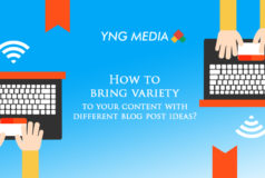 How to bring variety to your content with different blog post ideas?