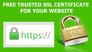 How to Get FREE SSL Certificate for Website (HTTPS)